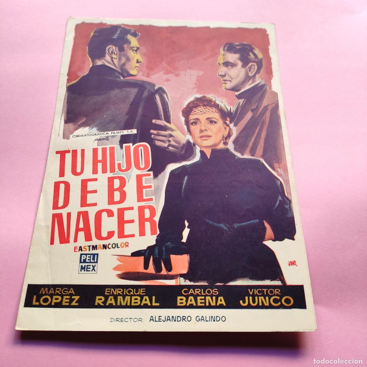 Cine: GUIA CINE . TU HIJO DEBE NACER 1957 **17X25 ** MARGA LOPEZ * ENRIQUE RAMBAL ** 6 PAGINAS ** juani