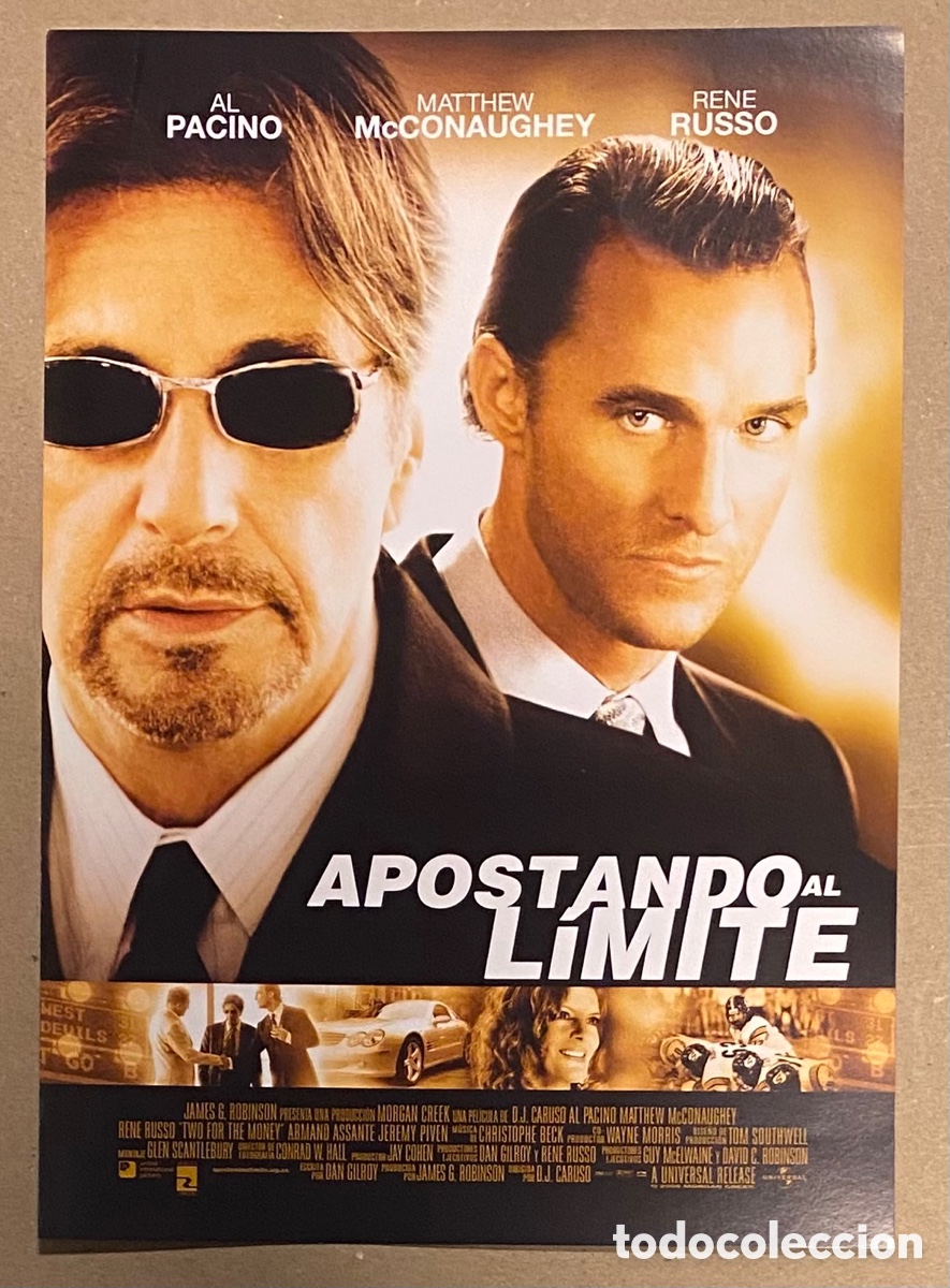 Cinema: APOSTANDO AL L&Iacute;MITE. GU&Iacute;A PROMOCIONAL DE LA PEL&Iacute;CULA DE AL PACINO, MATTHEW MCCONAUGHEY,..