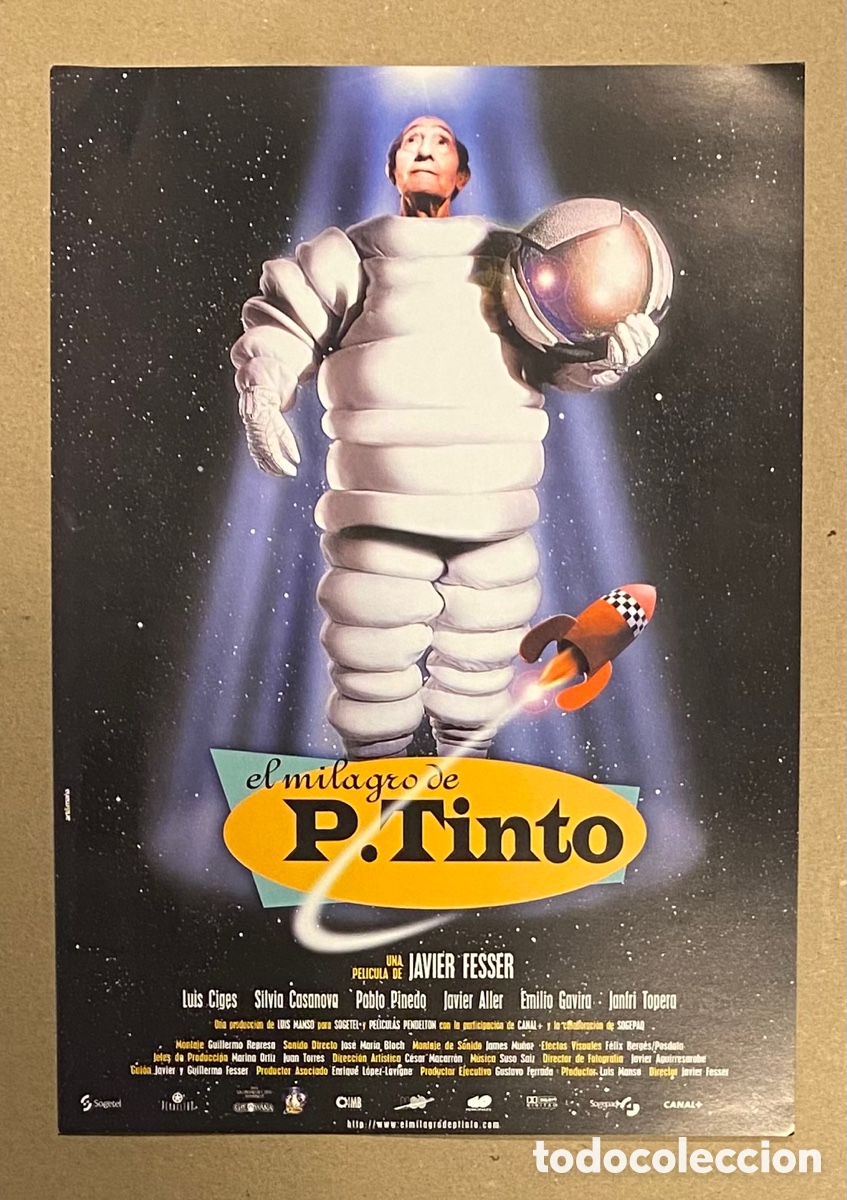 Cinema: EL MILAGRO DE P. TINTO. GU&Iacute;A PUBLICITARIA DE LA PEL&Iacute;CULA DE JAVIER FESSER.