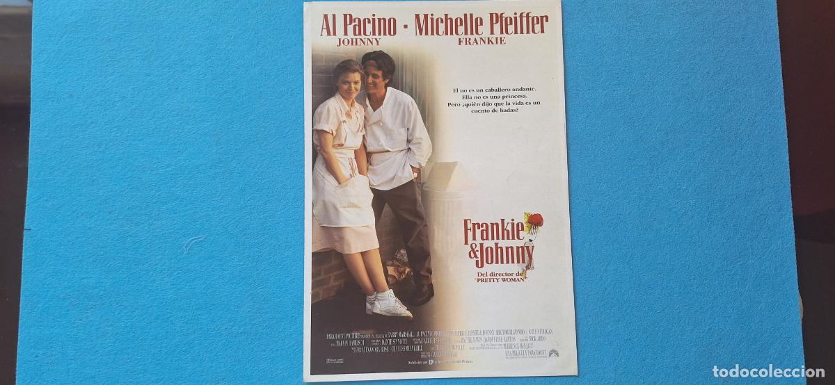 Cin&eacute;ma: GUIA PUBLICITARIA doble: FRANKIE & JOHNNY. Con: Al Pacino, Michelle Pfeiffer. Dir: Garry Marshall.