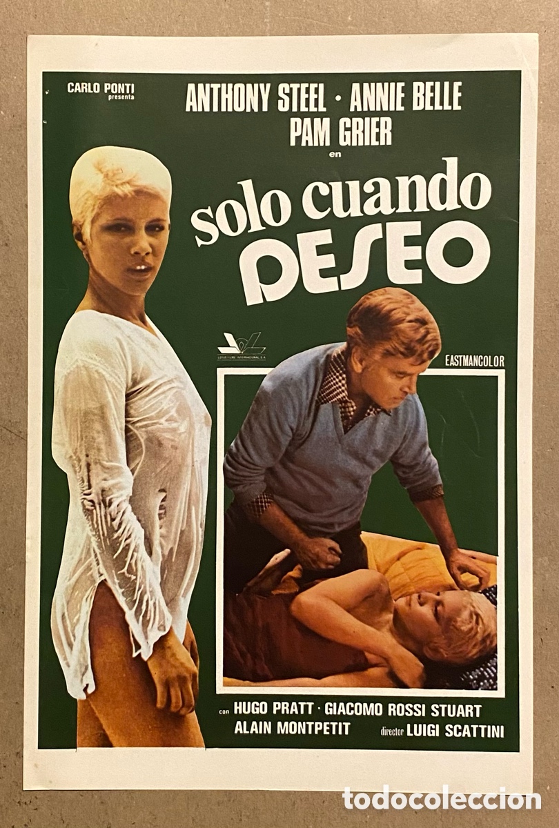 Cin&eacute;ma: SOLO CUANDO DESEO. GU&Iacute;A PROMOCIONAL PEL&Iacute;CULA ANTHONY STEEL, ANNIE BELLE, PAM GRIER,&hellip;