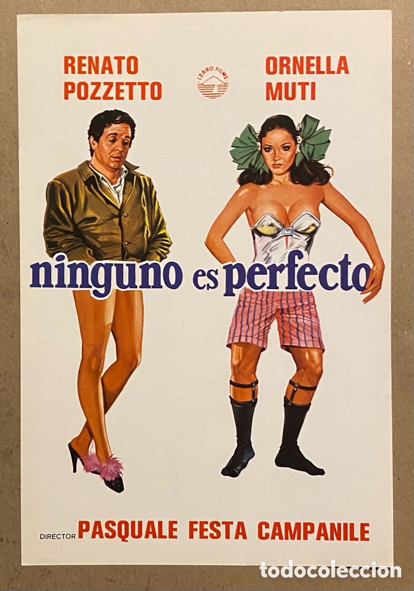 Cinema: NINGUNO ES PERFECTO. GU&Iacute;A PROMOCIONAL DE LA PEL&Iacute;CULA RENATO POZZETTO, ORNELLA MUTI,&hellip;