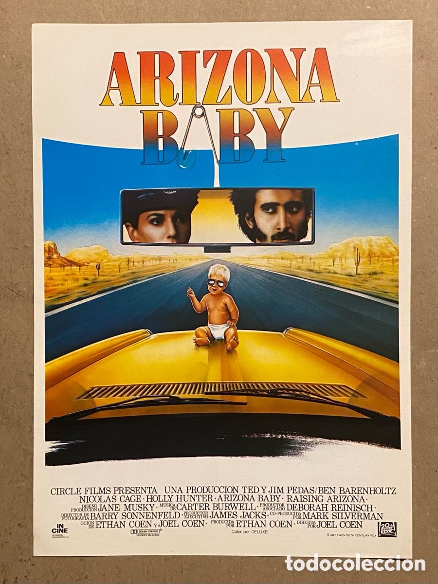 Cinema: ARIZONA BABY. GU&Iacute;A PROMOCIONAL DE LA PEL&Iacute;CULA DE JOEL COHEN, NICOLAS CAGE, HOLLY HUNTER.