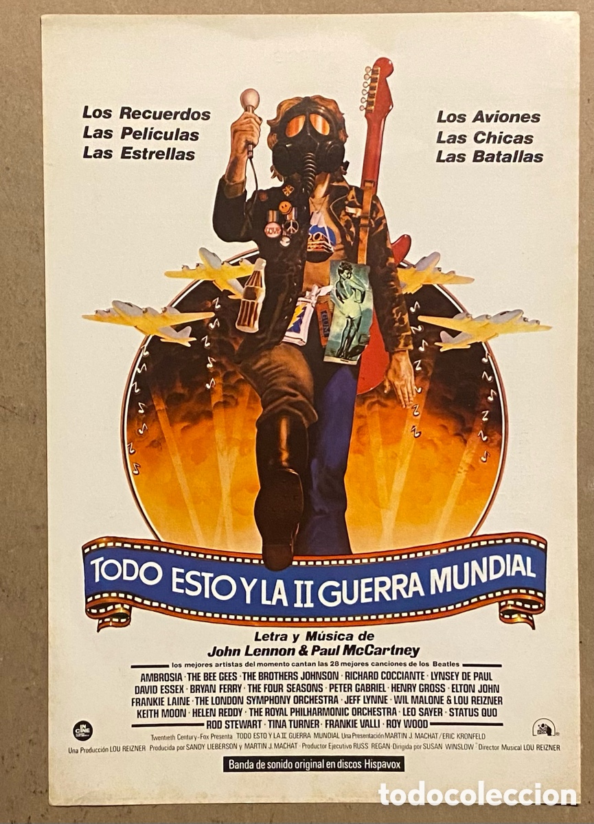 Cine: TODO ESTO Y LA II GUERRA MUNDIAL. GU&Iacute;A PROMOCIONAL DE LA PEL&Iacute;CULA JOHN LENNON, PAUL MCCARTNEY,&hellip;