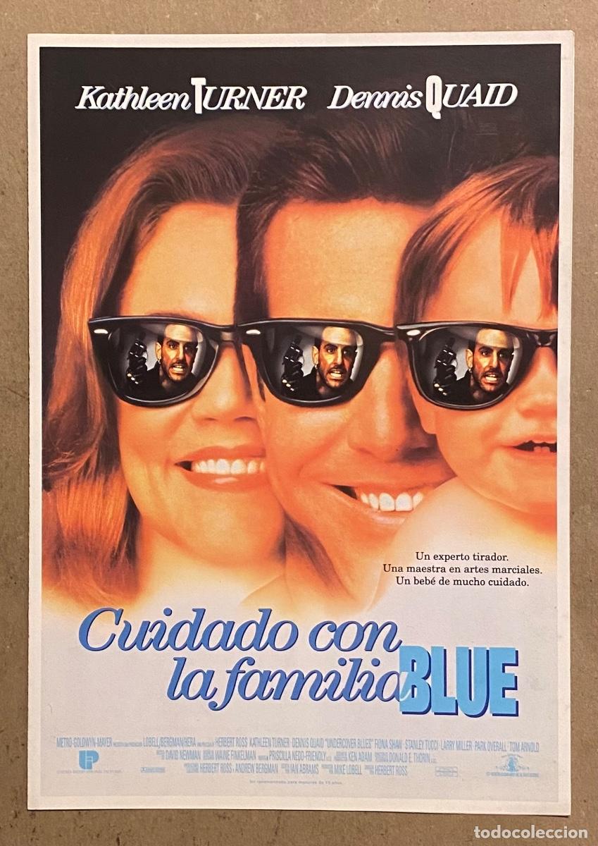 Cinema: CUIDADO CON LA FAMILIA BLUE. GU&Iacute;A PROMOCIONAL DE LA PEL&Iacute;CULA DE KATHLEEN TURNER, DENNIS QUAID,..