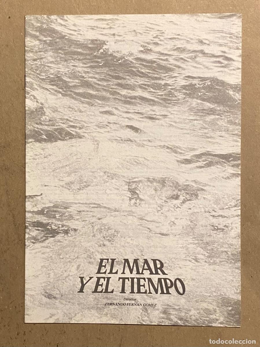 Cinema: EL MAR Y EL TIEMPO. GU&Iacute;A PROMOCIONAL DE LA PEL&Iacute;CULA DE FERNANDO FERN&Aacute;N G&Oacute;MEZ,..