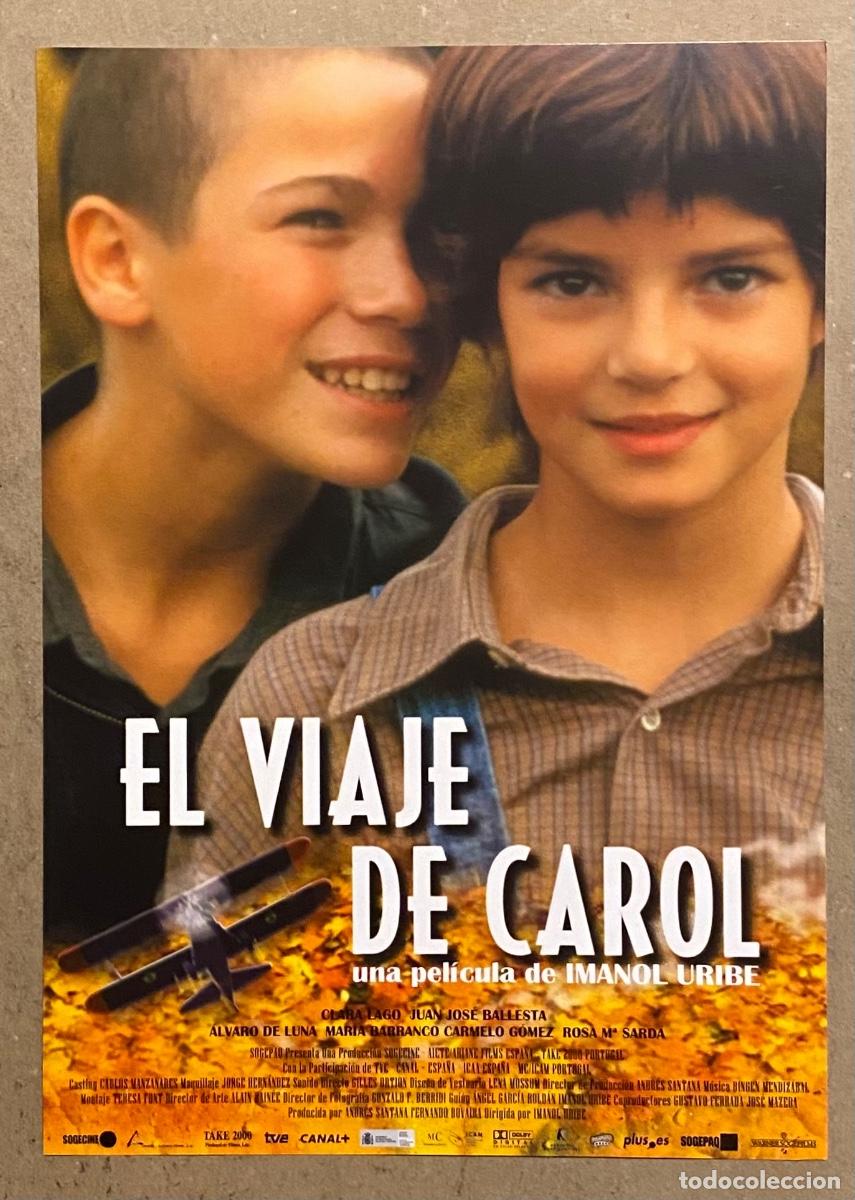 Cinema: EL VIAJE DE CAROL. GU&Iacute;A PROMOCIONAL DE LA PEL&Iacute;CULA.DE IMANOL URIBE.