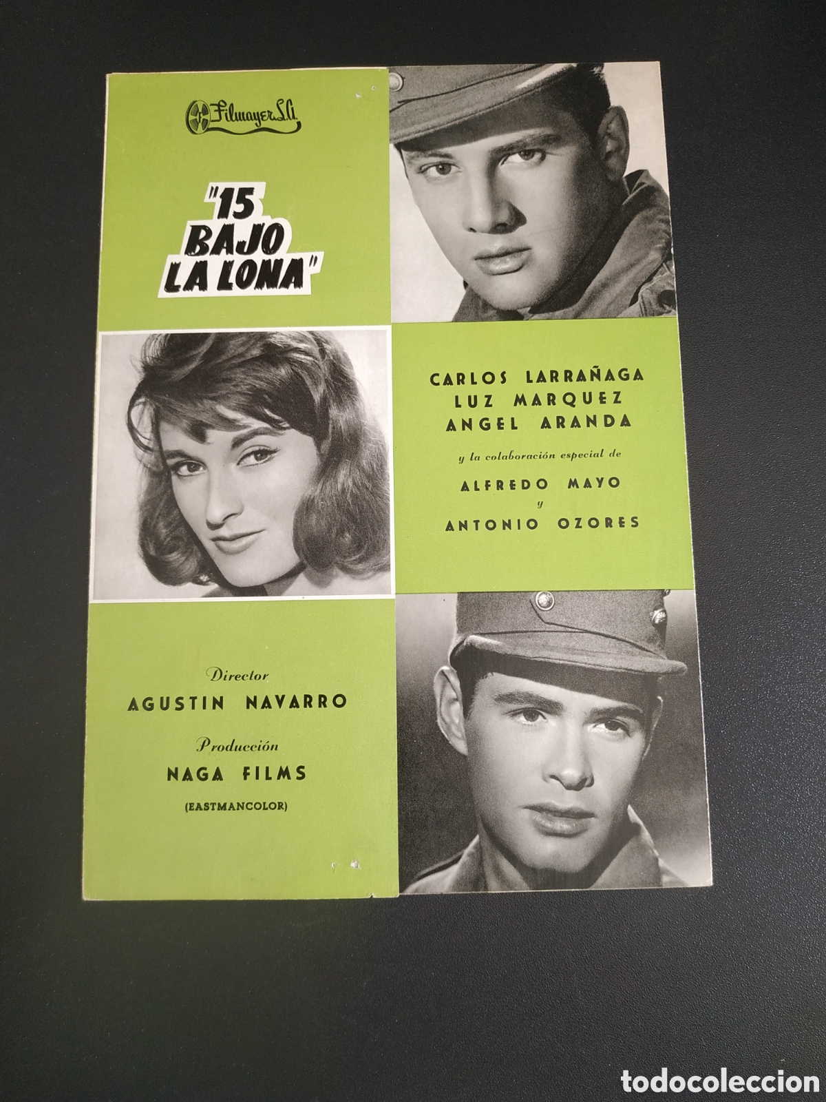 Cin&eacute;ma: 15 BAJO LA LONA - CARLOS LARRA&Ntilde;AGA Y LUZ MARQUEZ - FILMAYER 19x27 cm - GUIA DE CINE ORIGINAL B94