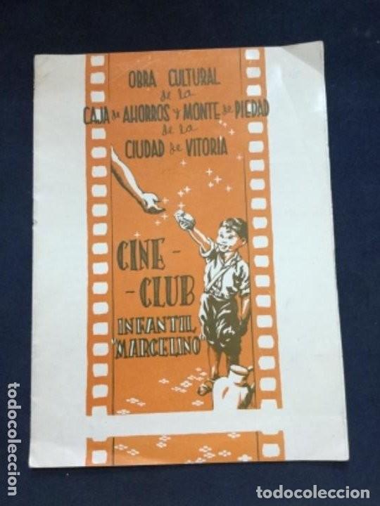 Cine: CINE CLUB INFANTIL MARCELINO - OBRA CULTURAL DE LA CAJA DE AHORROS Y MONTE PIEDAD DE VITORIA - 6p.