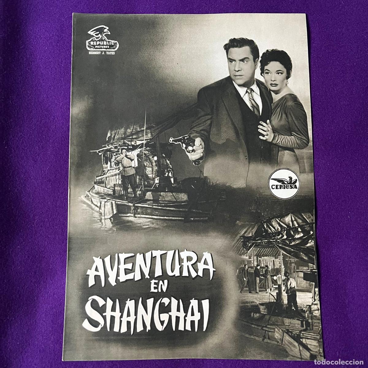 Cine: GUIA ORIGINAL PELICULA AVENTURA EN SHANGAI. CEPICSA. PROGRAMA PRESS BOOK. CINE.