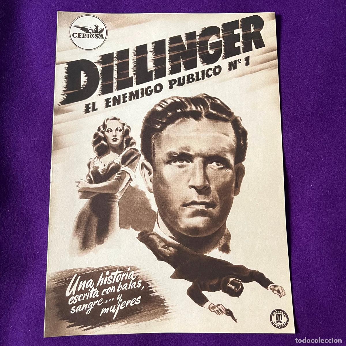 Cinema: GUIA ORIGINAL PELICULA DILLINGER EL ENEMIGO PUBLICO N&ordm;1. CEPICSA. PROGRAMA PRESS BOOK. CINE.