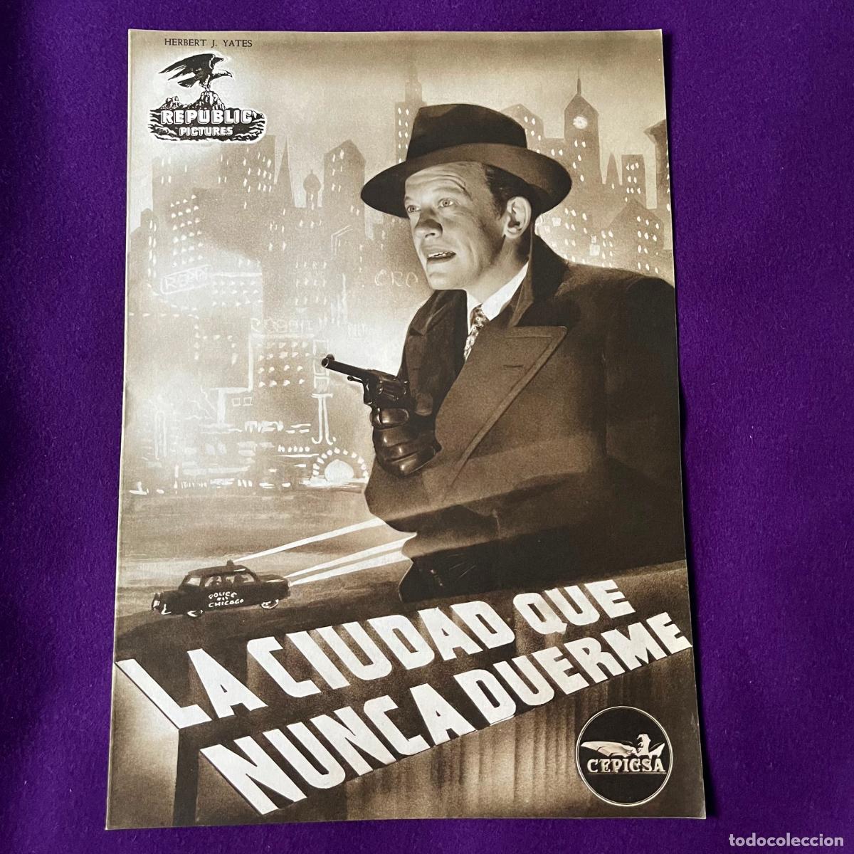 Cine: GUIA ORIGINAL PELICULA LA CIUDAD QUE NUNCA DUERME. CEPICSA. PROGRAMA PRESS BOOK. CINE.