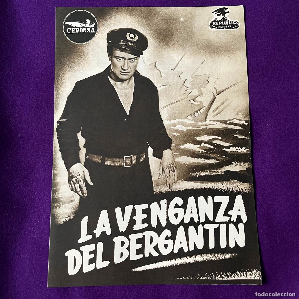 Cinema: GUIA ORIGINAL PELICULA LA VENGANZA DEL BERGANTIN. CEPICSA. PROGRAMA PRESS BOOK. CINE.