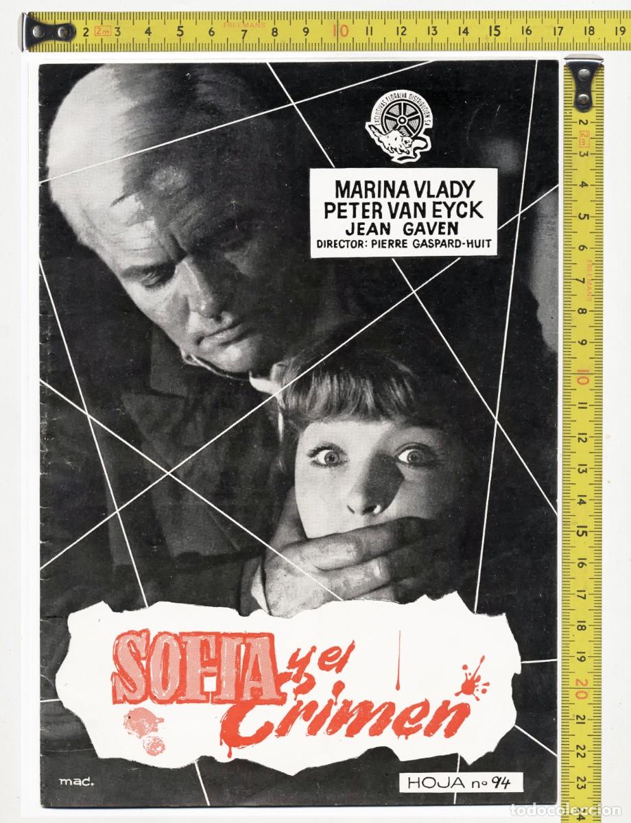 Cine: HOJA N&ordm; 94 EXCLUSIVAS FLORALVA GUIA ORIGINAL ESTRENO SOFIA Y EL CRIMEN MARINA VLADY PETER VAN EYCK