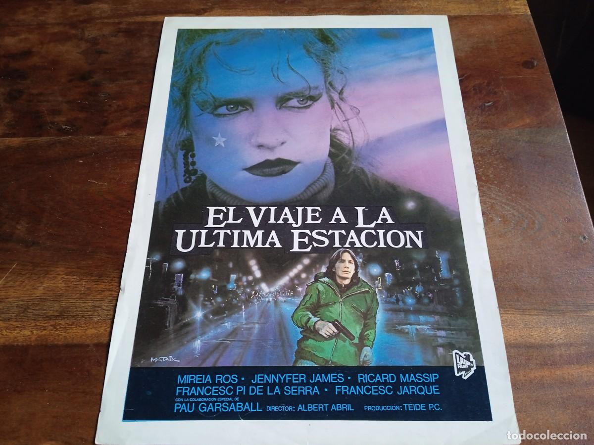 Cinema: El viaje a la ultima estacion - Mireia Ros,Jennifer James,Richard Massip - Guia original Lauren 1983
