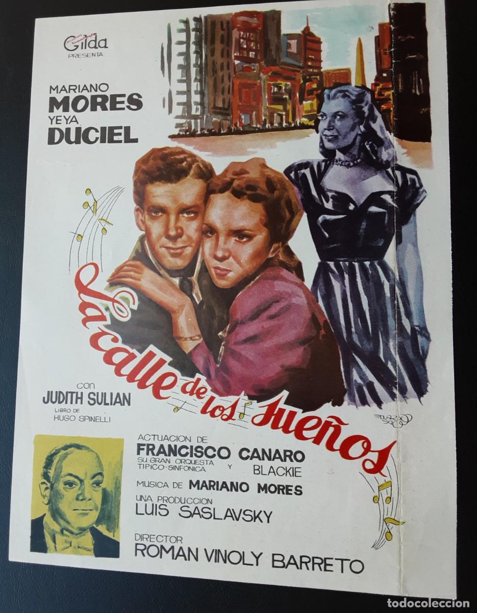 Kino: LA CALLE DE LOS SUE&Ntilde;OS, MARIANO MORES, YEYA DUCIEL.