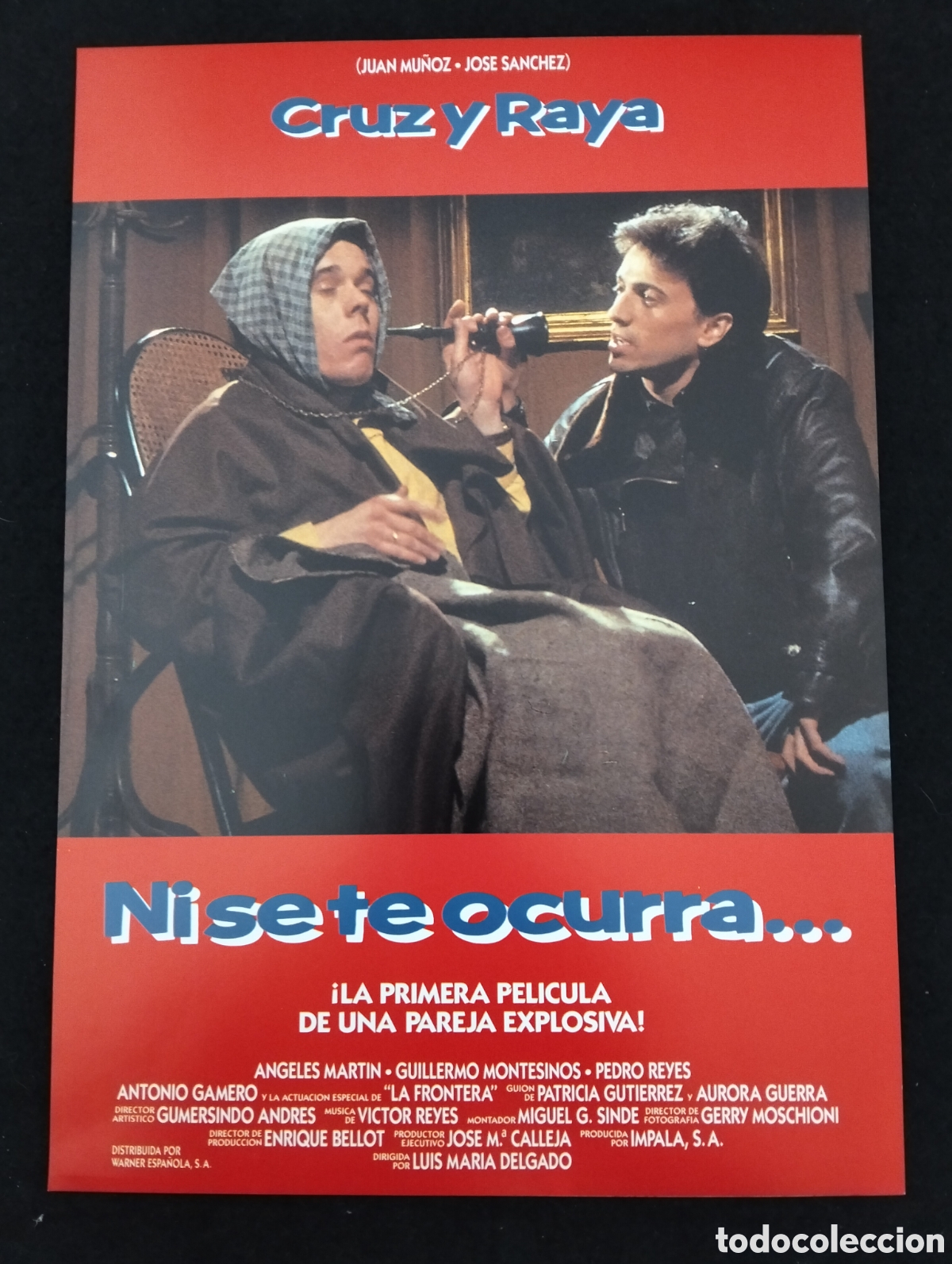 Cine: NI SE TE OCURRA CRUZ Y RAYA - GUIA DE CINE ORIGINAL -1 HOJA- B126