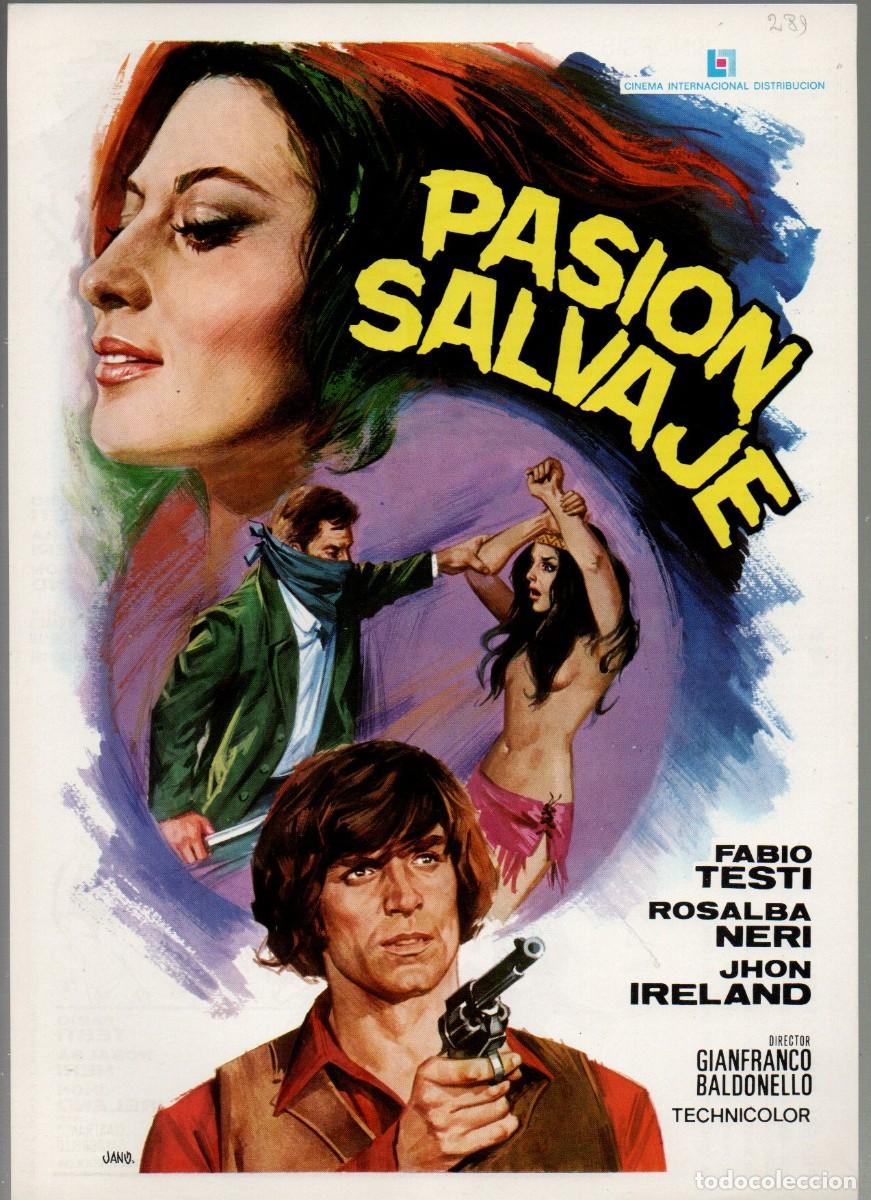 Cinema: GUIA SENCILLA, PASION SALVAJE. FABIO TESTI. ROSALBA NERI, JHON IRELAND..., JANO 1977