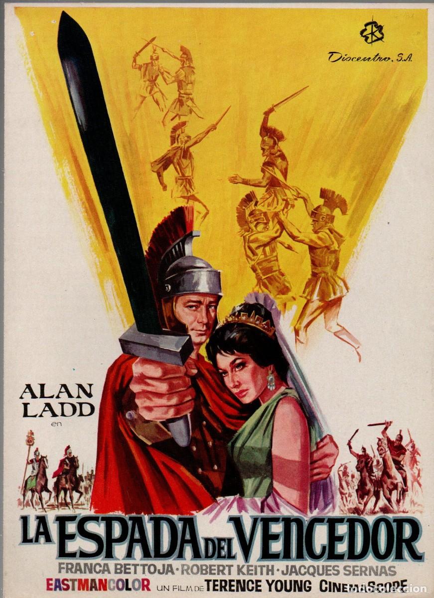 Cinema: GUIA DOBLE, LA ESPADA DEL VENCEDOR. ALAN LADD, FRANCA BETTOJA, ROBERT KEITH... JANO 1965