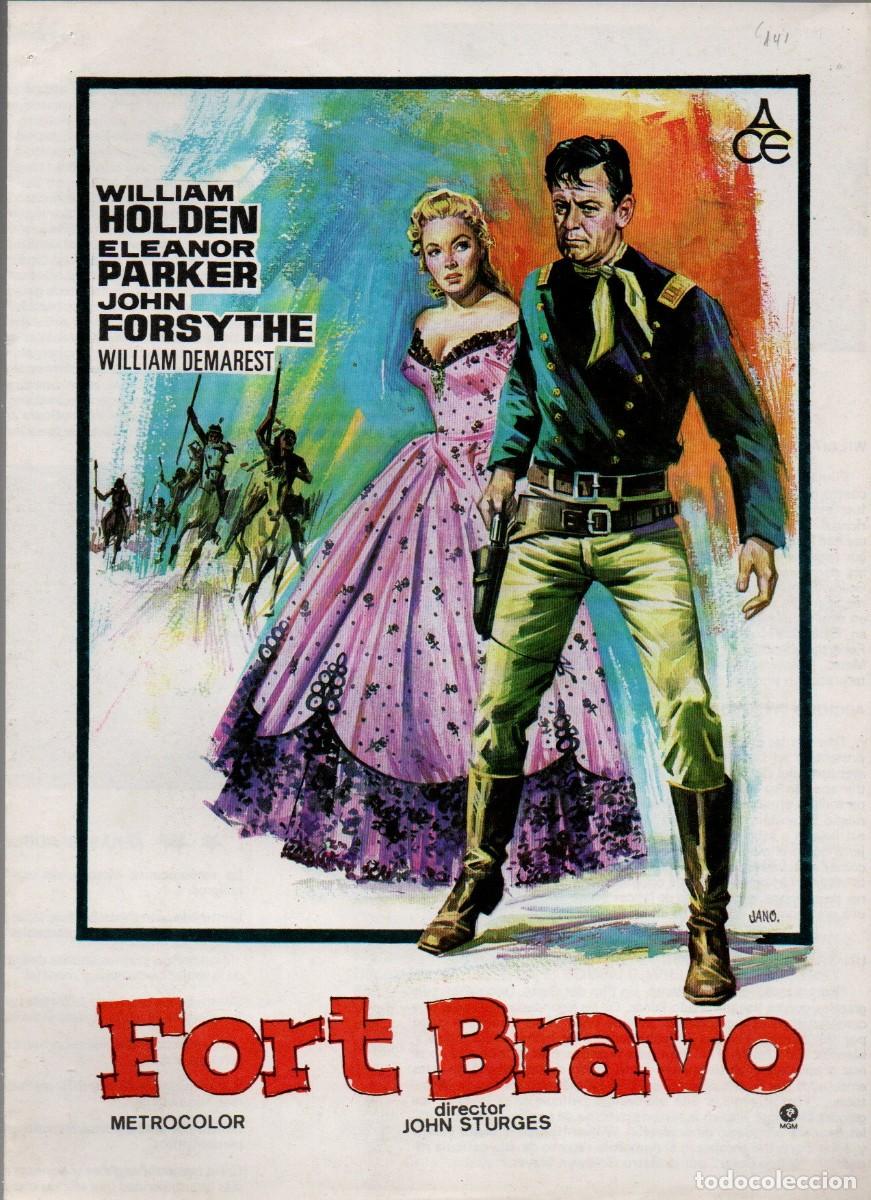 Cinema: GUIA DOBLE, FORT BRAVO. WILLIAM HOLDEN, ELEANOR PARKER, JOHN FORSYTHE... JANO 1974