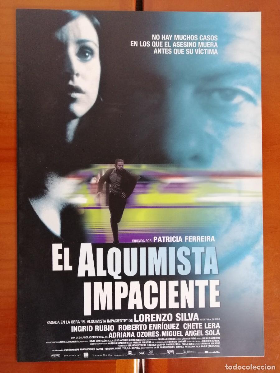 Cinema: G2607 EL ALQUIMISTA IMPACIENTE-DOBLE