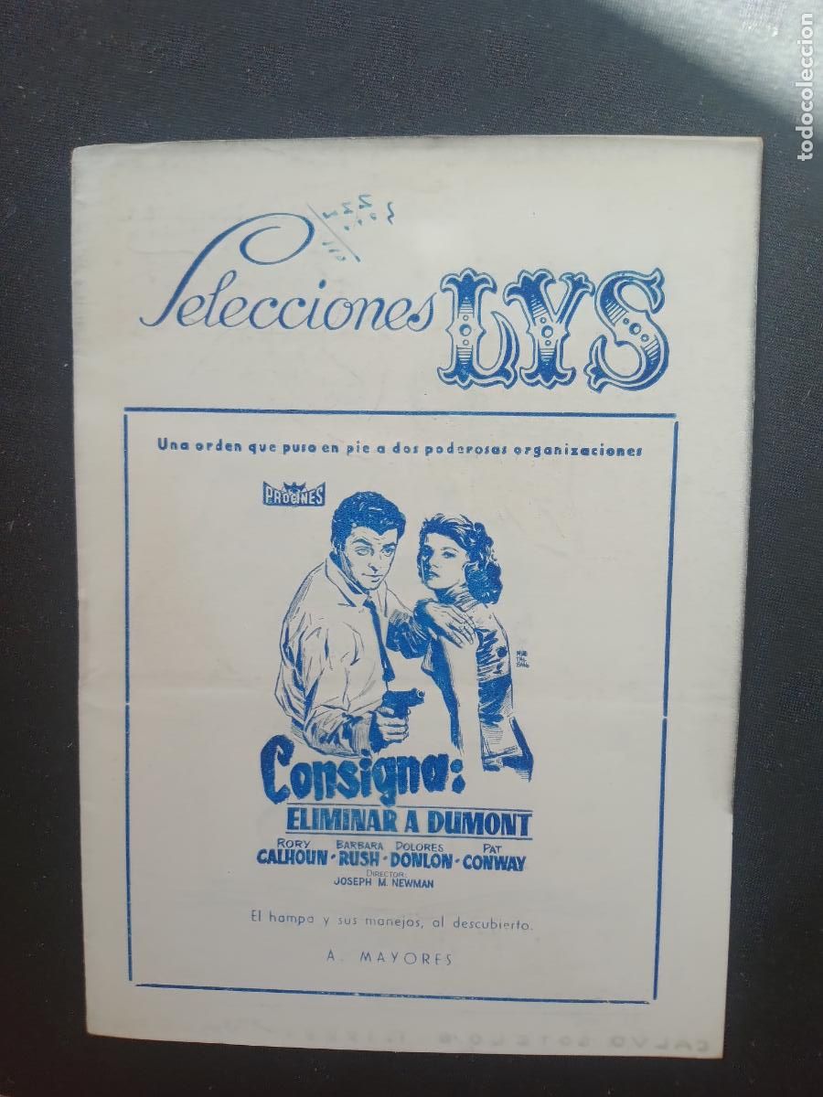 Cin&eacute;ma: CONSIGNA: ELIMINAR A DUMONT 1958. CARTELERA SEMANAL VALENCIA CINEMA SELECCIONES LYS A&Ntilde;OS 50