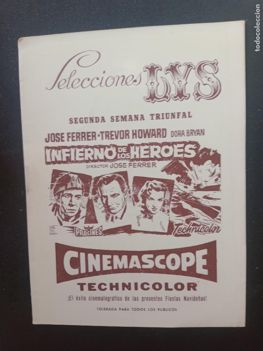 Kino: INFIERNO DE LOS HEROES. CARTELERA SEMANAL VALENCIA CINEMA SELECCIONES LYS A&Ntilde;OS 50
