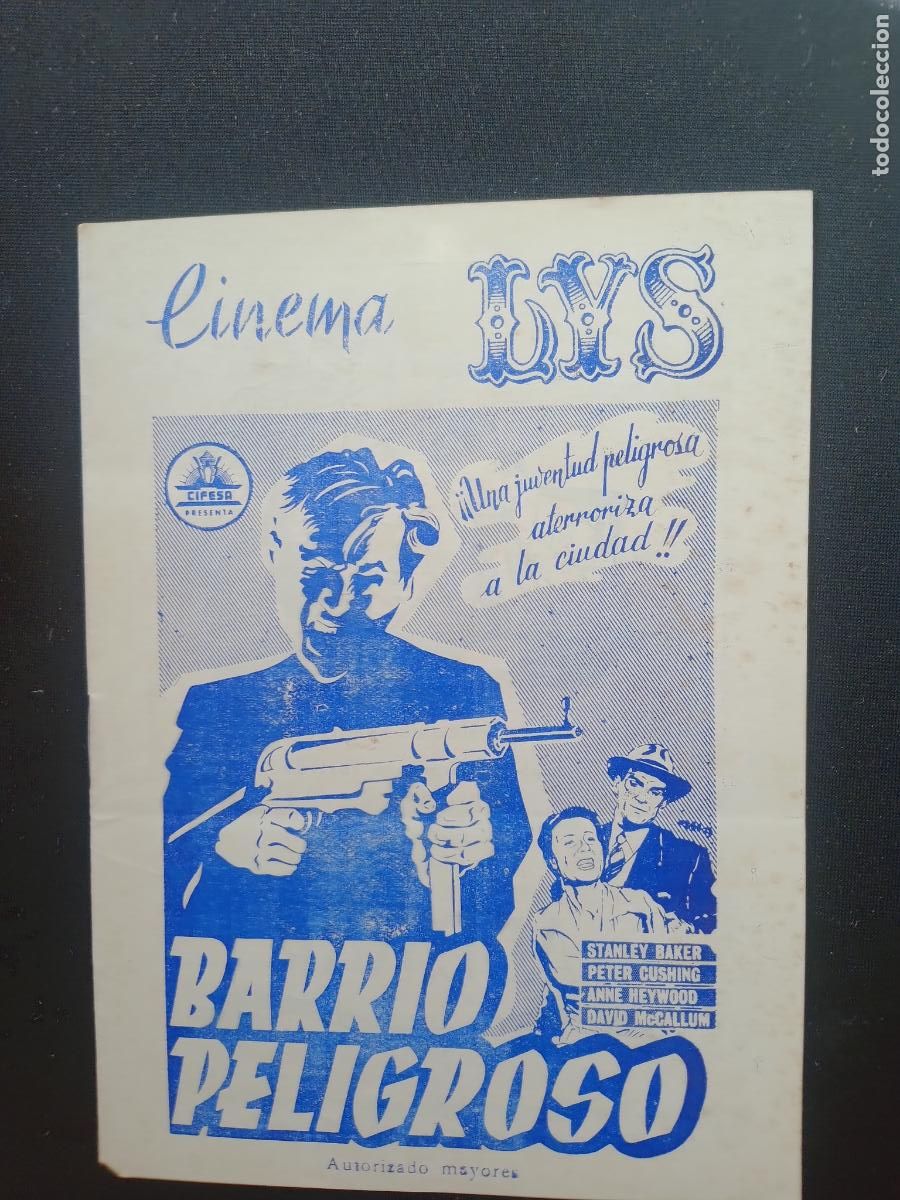Kino: BARRIO PELIGROSO. CARTELERA SEMANAL VALENCIA CINEMA SELECCIONES LYS A&Ntilde;OS 50