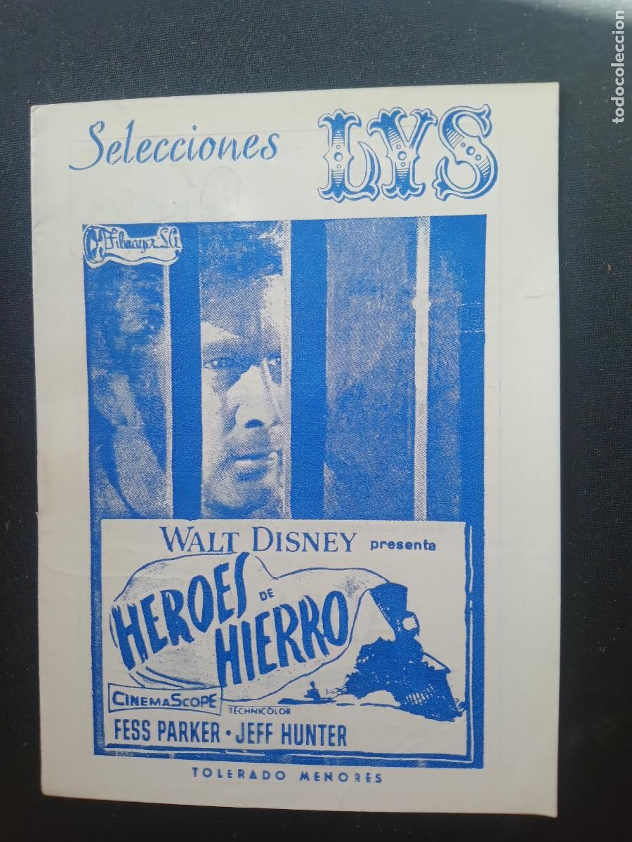 Cin&eacute;ma: HEROES DE HIERRO, WALT DISNEY. CARTELERA SEMANAL VALENCIA CINEMA SELECCIONES LYS A&Ntilde;OS 50
