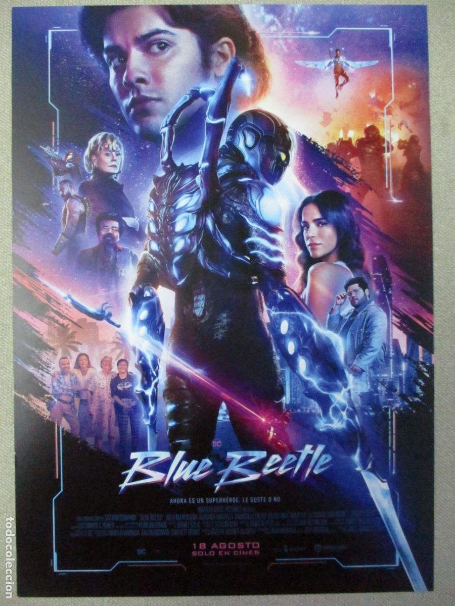 Cinema: BLUE BEETLE. GUIA ORIGINAL ESTRENO. PEDIDO MINIMO EN GUIAS 10 EUROS.