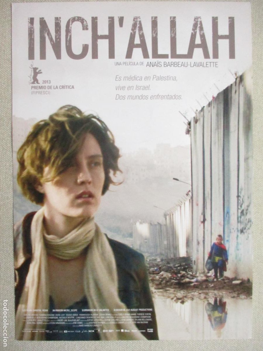 Cine: INCH'ALLAH. GUIA ORIGINAL ESTRENO. PEDIDO MINIMO EN GUIAS 10 EUROS.