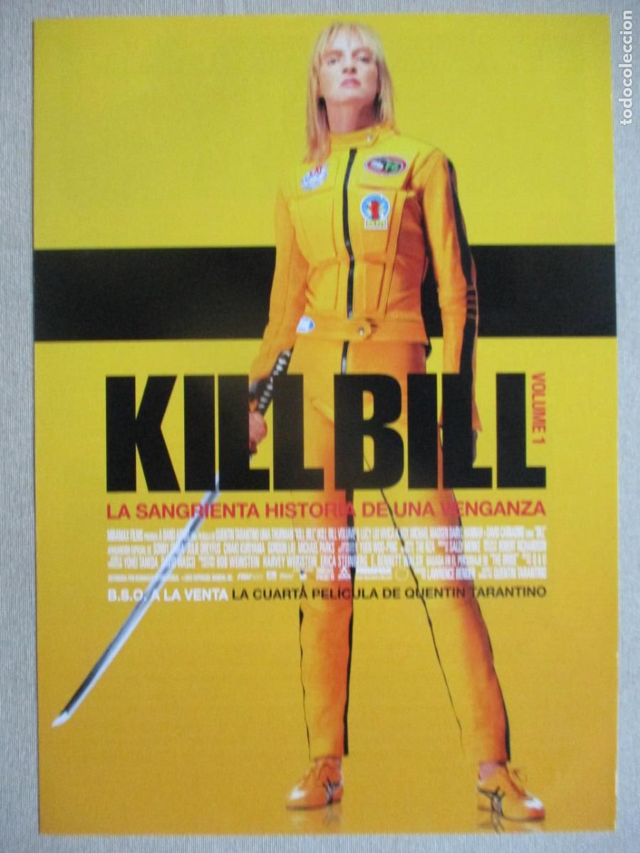 Kino: KILL BILL VOLUMEN 1. GUIA ORIGINAL ESTRENO. PEDIDO MINIMO EN GUIAS 10 EUROS.