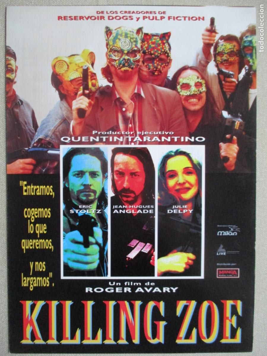 Kino: KILLING ZOE. GUIA ORIGINAL ESTRENO. PEDIDO MINIMO EN GUIAS 10 EUROS.