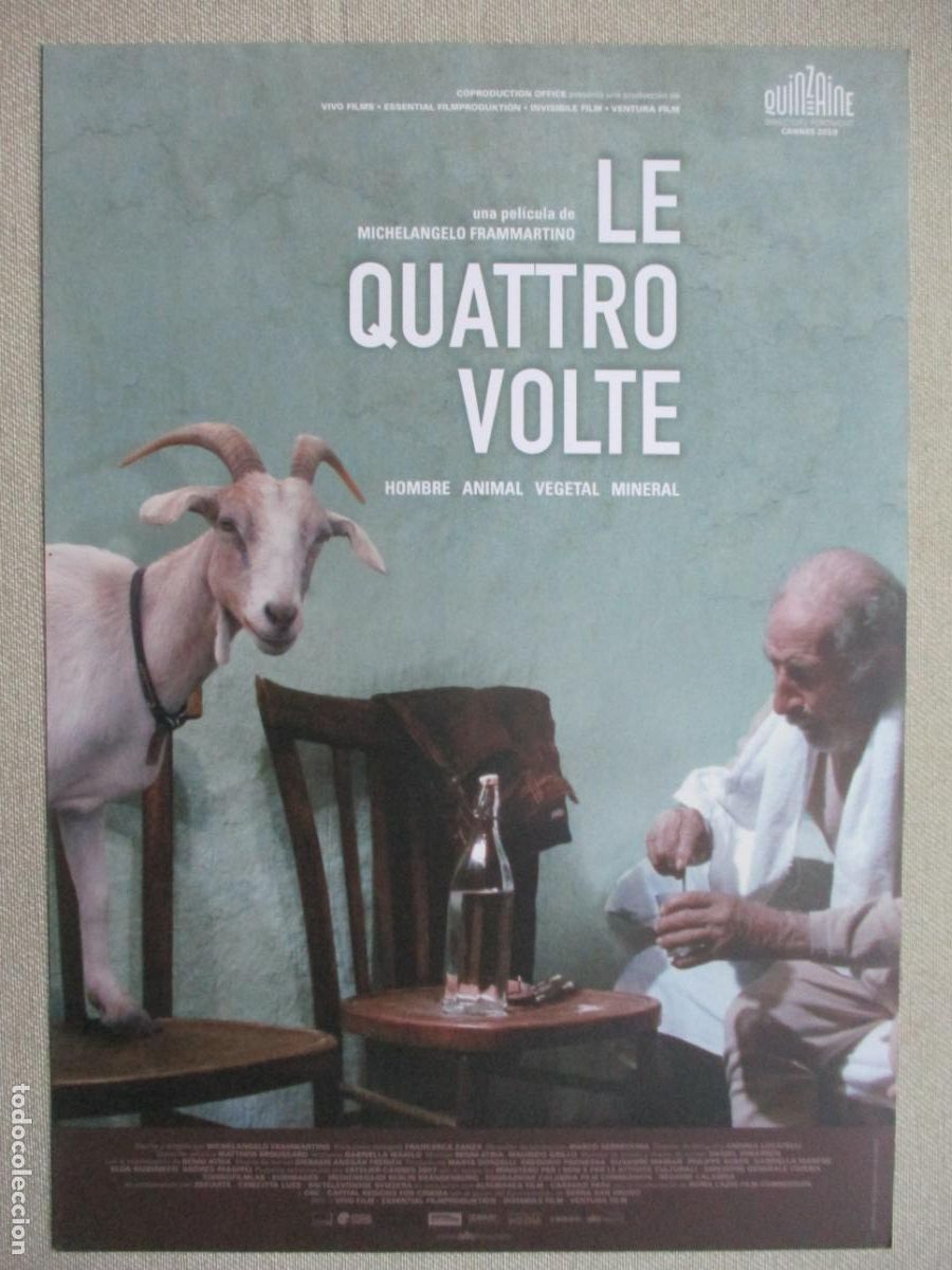 Kino: LE QUATTRO VOLTE. GUIA ORIGINAL ESTRENO. PEDIDO MINIMO EN GUIAS 10 EUROS.