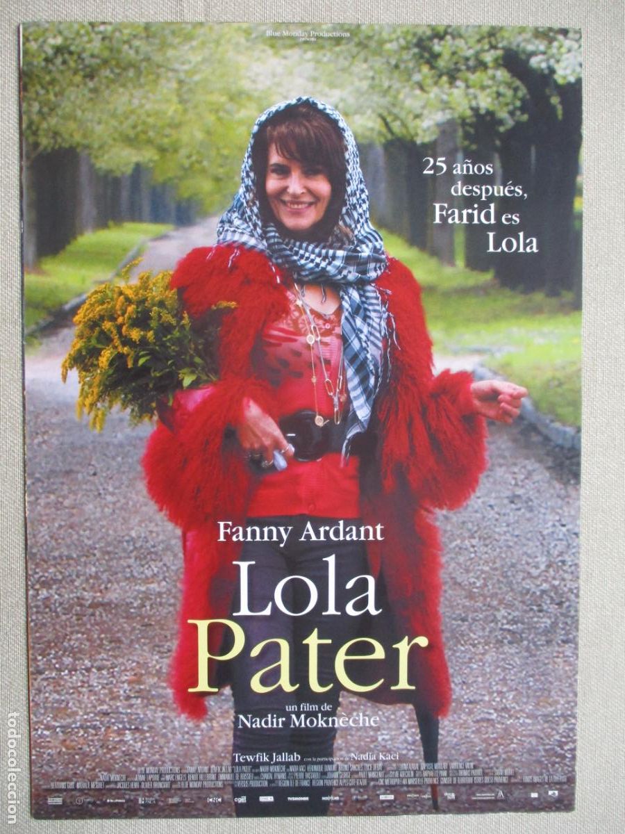 Cinema: LOLA PATER. GUIA ORIGINAL ESTRENO. PEDIDO MINIMO EN GUIAS 10 EUROS.