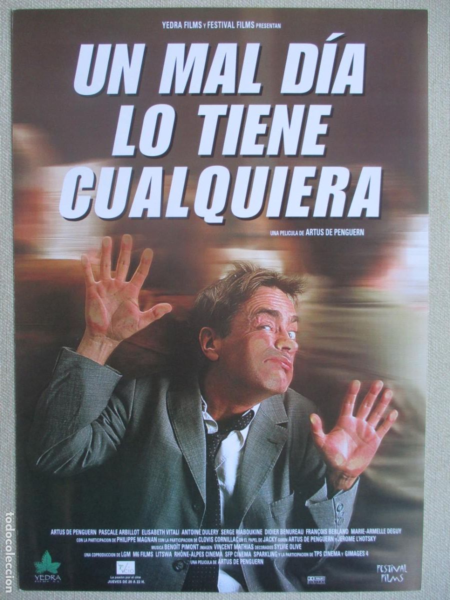 Cinema: UN MAL DIA LO TIENE CUALQUIERA. GUIA ORIGINAL ESTRENO. PEDIDO MINIMO EN GUIAS 10 EUROS.