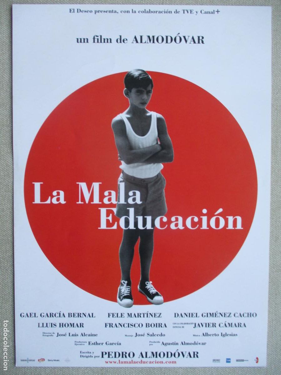 Cinema: LA MALA EDUCACION. GUIA ORIGINAL ESTRENO. PEDIDO MINIMO EN GUIAS 10 EUROS.