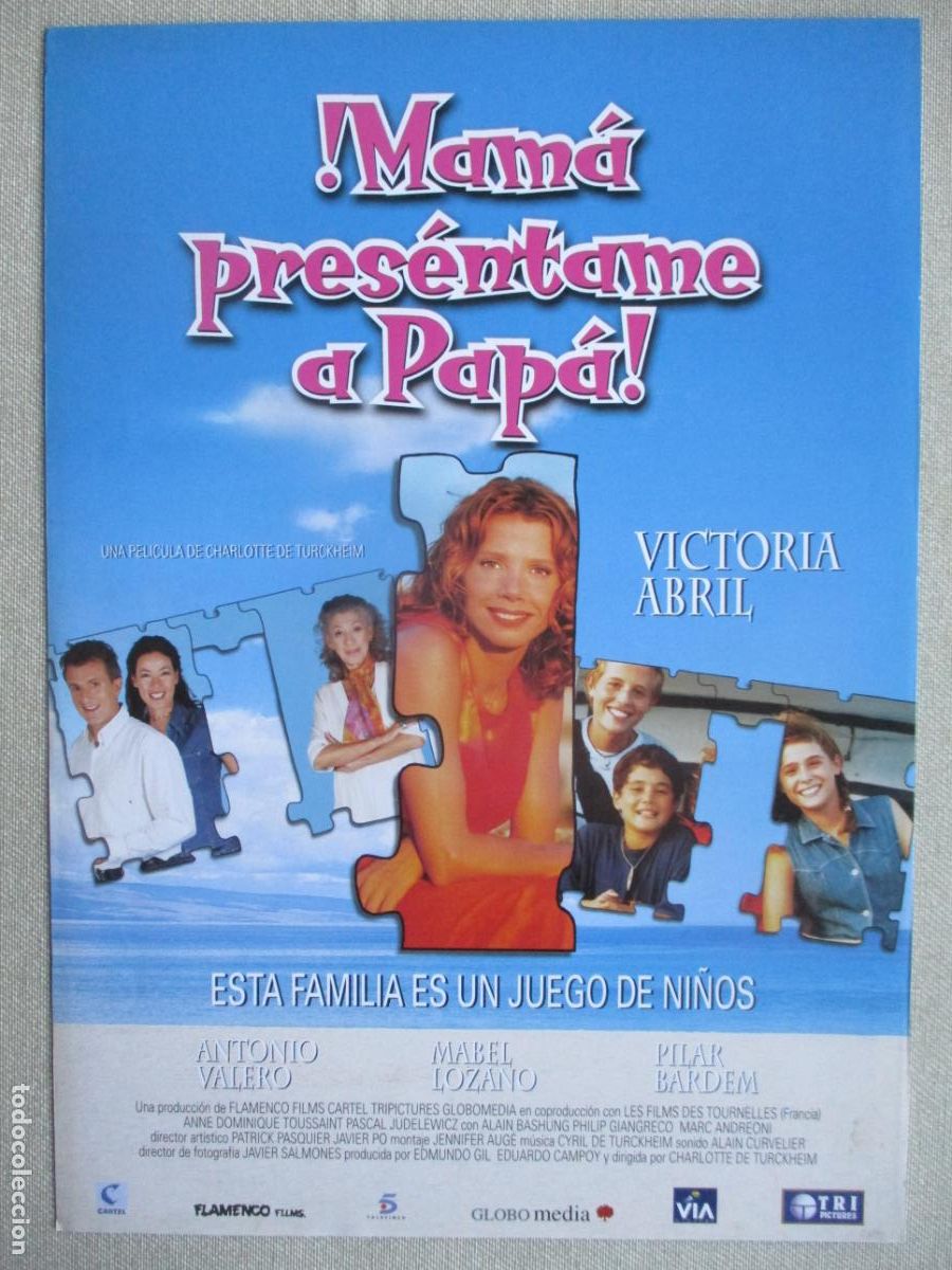 Cine: MAMA PRESENTAME A PAPA. GUIA ORIGINAL ESTRENO. PEDIDO MINIMO EN GUIAS 10 EUROS.