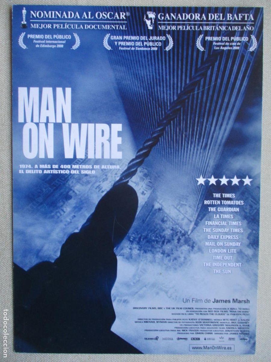 Kino: MAN ON WIRE. GUIA ORIGINAL ESTRENO. PEDIDO MINIMO EN GUIAS 10 EUROS.