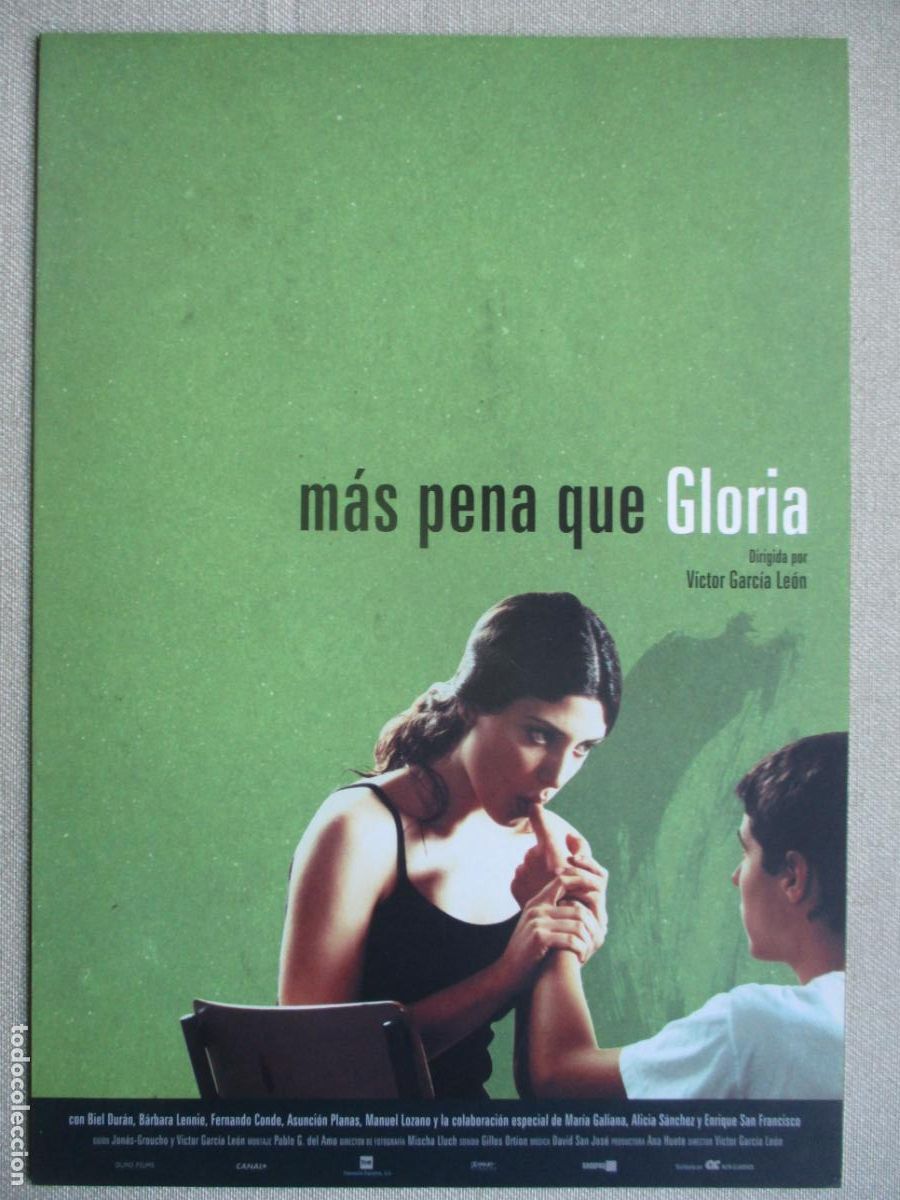 Cinema: MAS PENA QUE GLORIA. GUIA ORIGINAL ESTRENO. PEDIDO MINIMO EN GUIAS 10 EUROS.