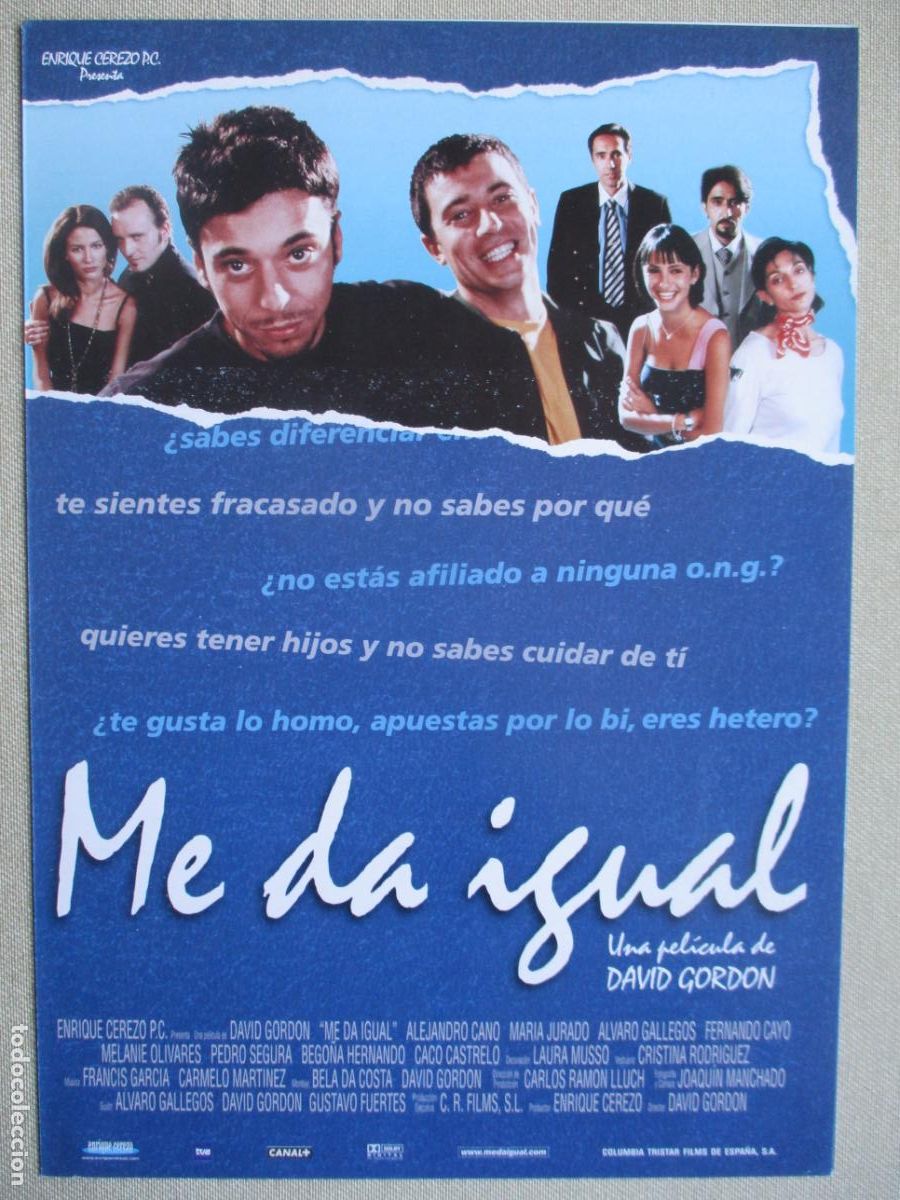 Cinema: ME DA IGUAL. GUIA ORIGINAL ESTRENO. PEDIDO MINIMO EN GUIAS 10 EUROS.