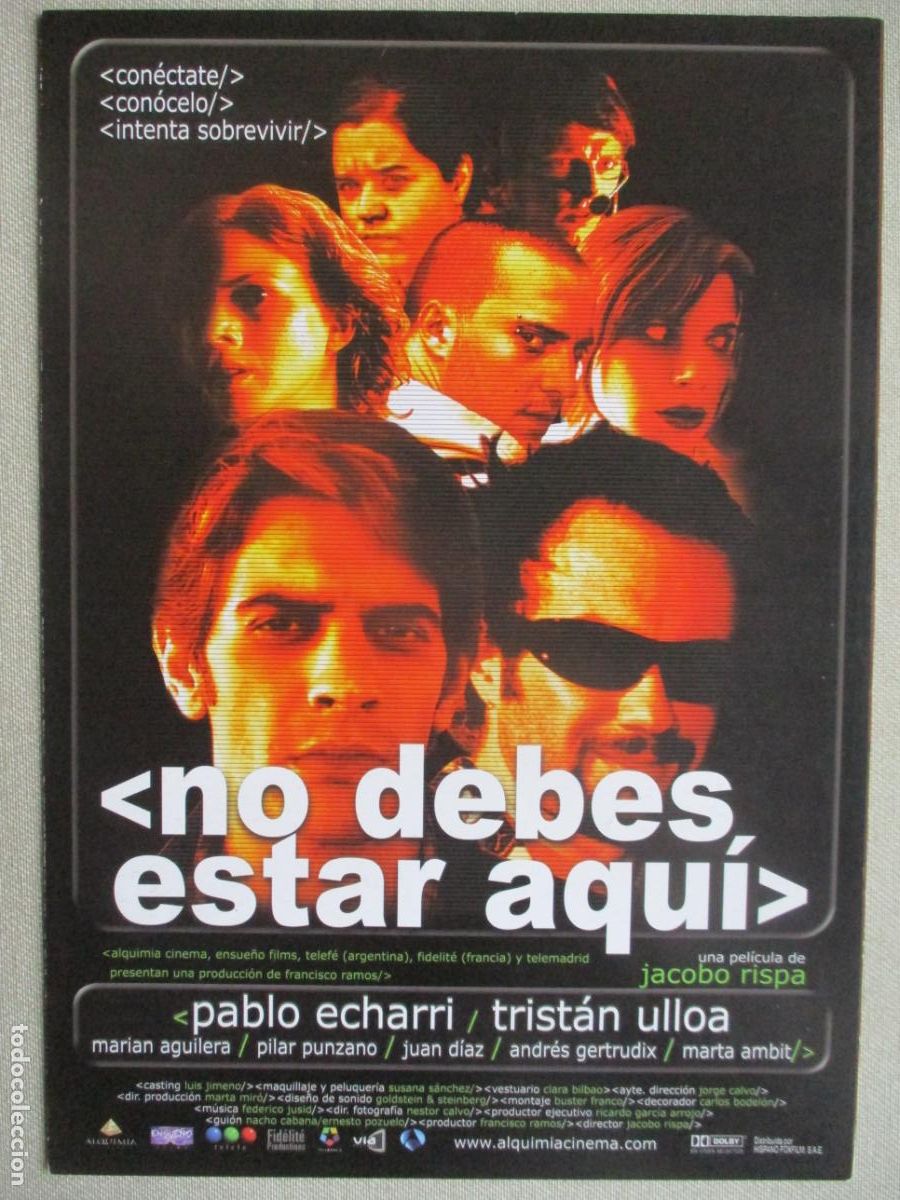 Cine: NO DEBES ESTAR AQUI. GUIA ORIGINAL ESTRENO. PEDIDO MINIMO EN GUIAS 10 EUROS.