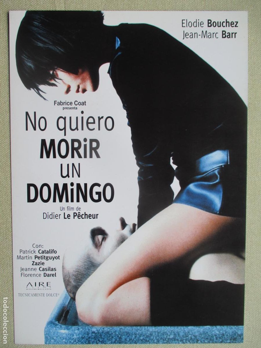 Cine: NO QUIERO MORIR UN DOMINGO. GUIA ORIGINAL ESTRENO. PEDIDO MINIMO EN GUIAS 10 EUROS.