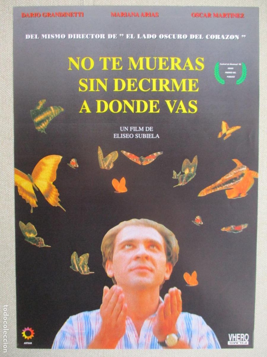 Cinema: NO TE MUERAS SIN DECIRME A DONDE VAS. GUIA ORIGINAL ESTRENO. PEDIDO MINIMO EN GUIAS 10 EUROS.