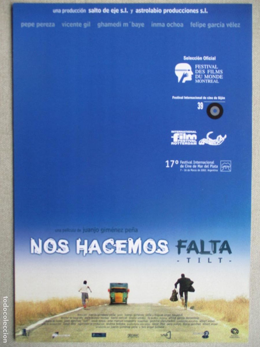 Cine: NOS HACEMOS FALTA. GUIA ORIGINAL ESTRENO. PEDIDO MINIMO EN GUIAS 10 EUROS.