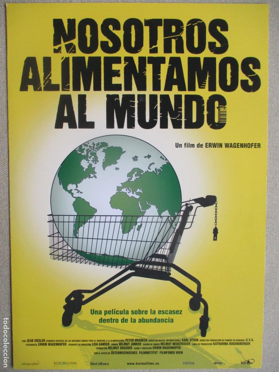 Cine: NOSOTROS ALIMENTAMOS AL MUNDO. GUIA ORIGINAL ESTRENO. PEDIDO MINIMO EN GUIAS 10 EUROS.