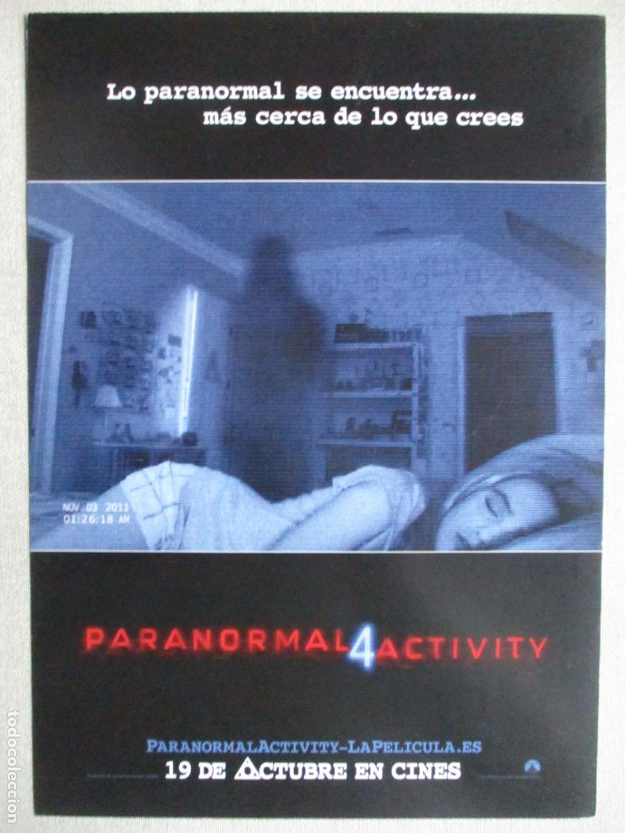 Cinema: PARANORMAL ACTIVITY 4. GUIA ORIGINAL ESTRENO. PEDIDO MINIMO EN GUIAS 10 EUROS.