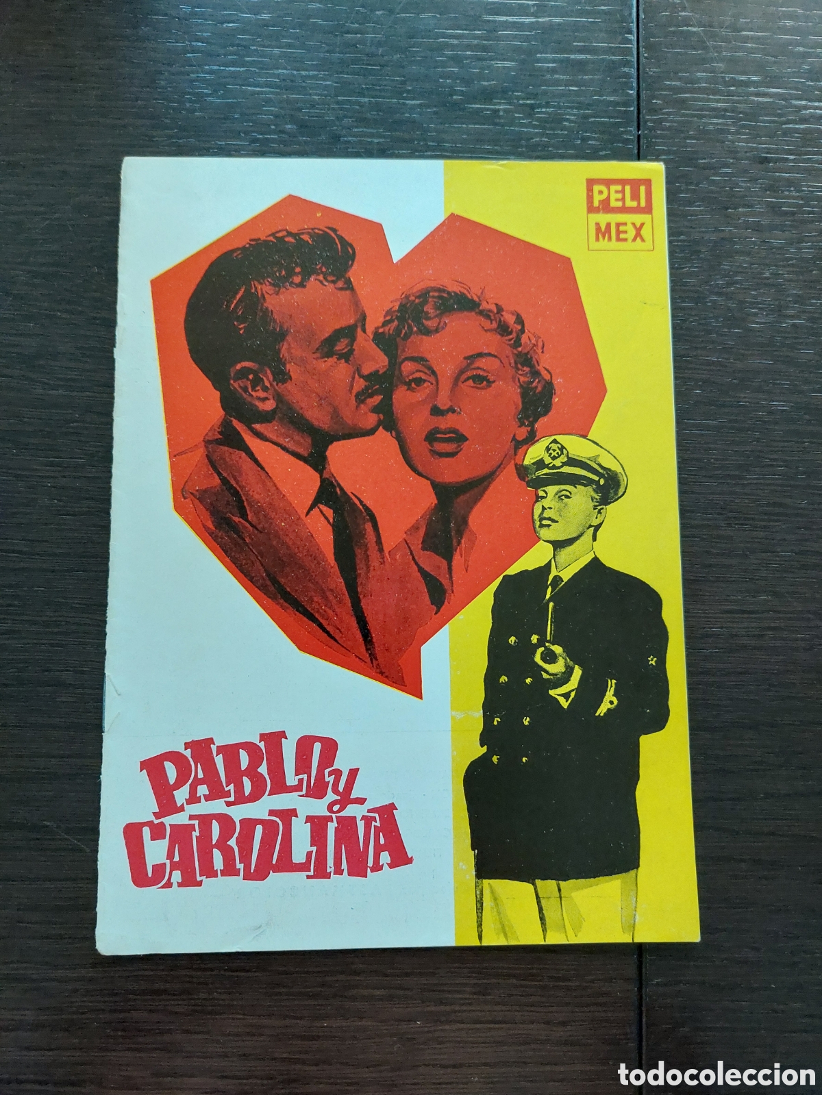 Cinema: Guia original librillo estreno Pablo y Carolina. Pedro Infante. Peli Mex