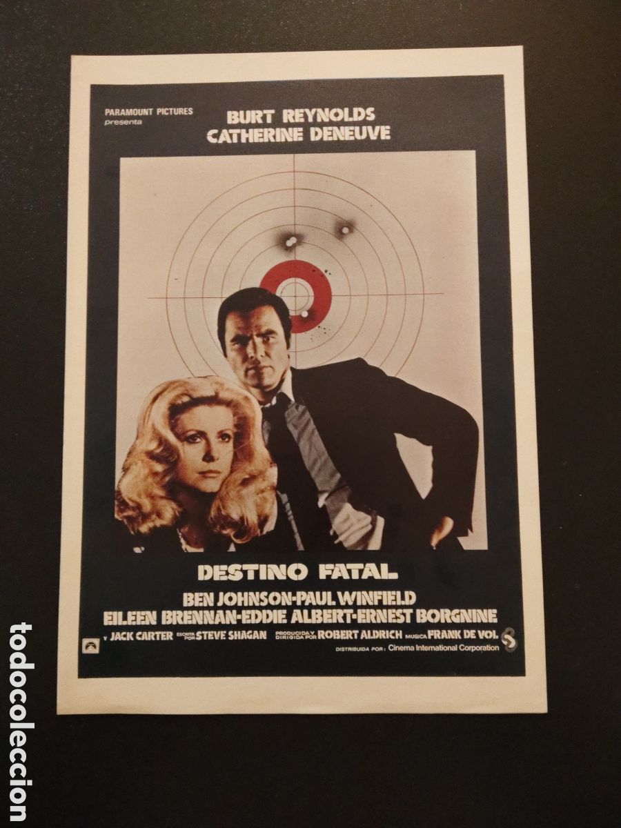 Cinema: DESTINO FATAL - BURT REYNOLDS - CATHERINE DENEUVE - GUIA DE CINE ORIGINAL J 47