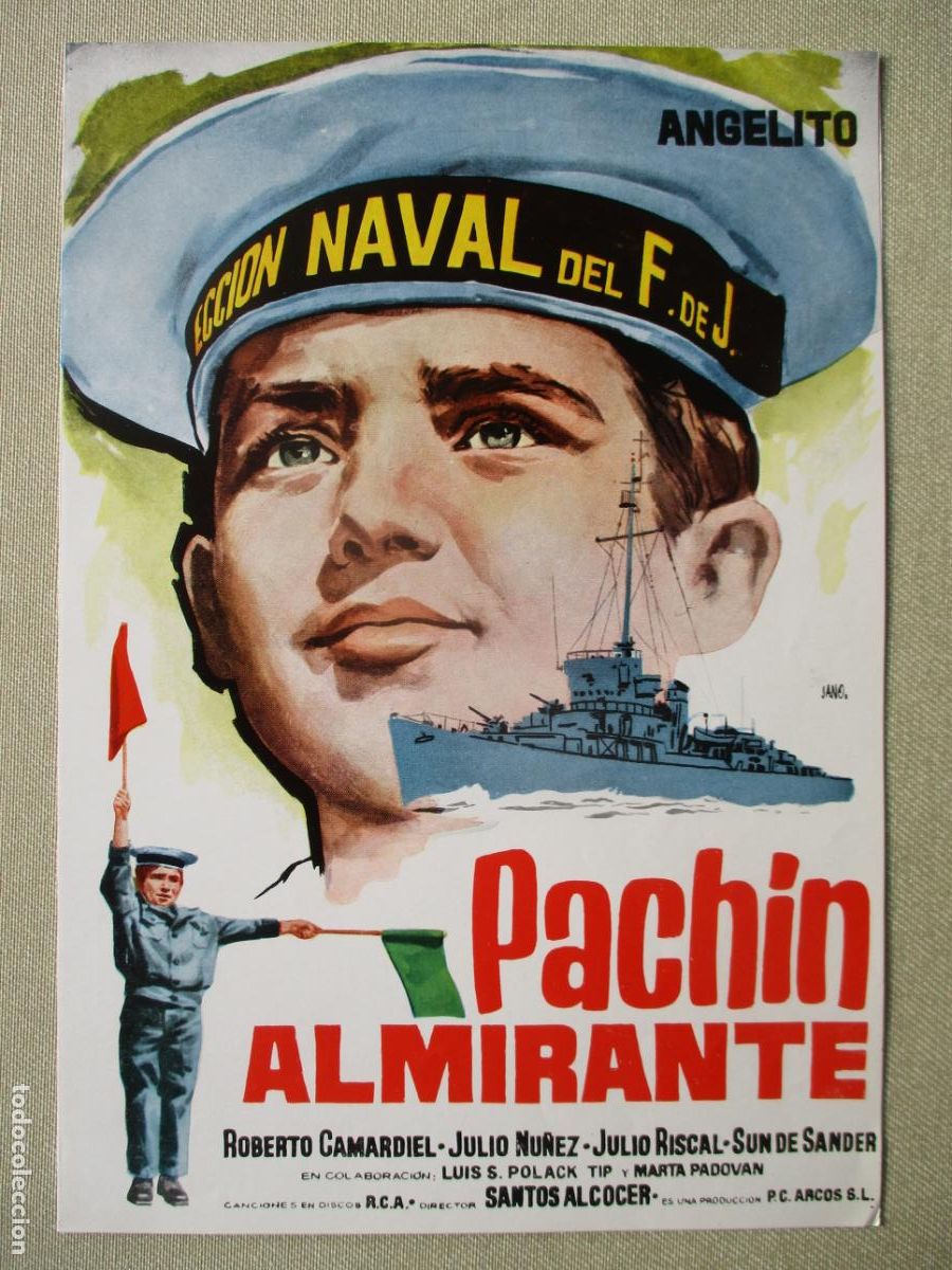 Cine: PACHIN ALMIRANTE. GUIA ORIGINAL ESTRENO. PEDIDO MINIMO EN GUIAS 10 EUROS.